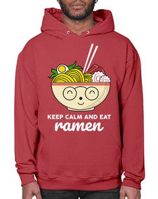 Keep Calm and Eat Ramen 1260# - Ramen- Hoodie