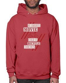 My favorite movie ever is Bicycle Thieves 1# - bicycle- Hoodie