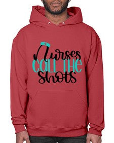 Nurses Call The Shots Style Style 1236# - nurse- Hoodie