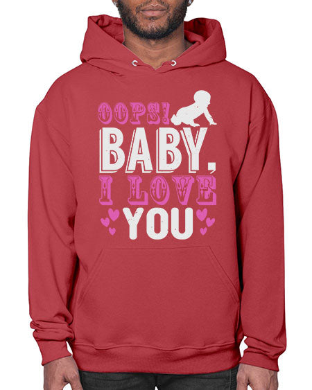Oops Baby I love You Style 180# - baby- Hoodie