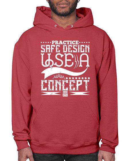 Practice safe design Use a concept Style 344# - architect- Hoodie
