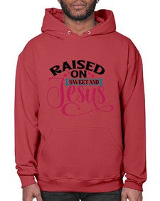Raised On Sweet And Jesus 1492# - tea- Hoodie