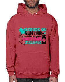Scrubs On Bun Hair Up All Night Dont Care Nurselife Style Style 1385# - nurse- Hoodie