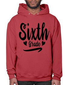 Sixth Grade 874# - sixth grade- Hoodie