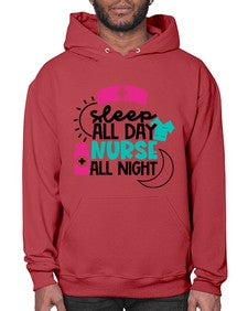 Sleep All Day Nurse All Night Style Style 1397# - nurse- Hoodie