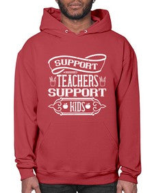 Support teachers support kids Style 1436# - teacher- Hoodie