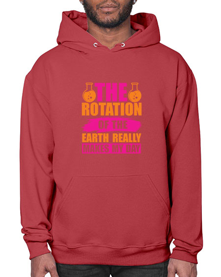 The Rotation Of The Earth Really Makes My Day 14# - nature- Hoodie