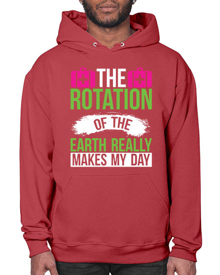 The Rotation Of The Earth Really Makes My Day 7# - nature- Hoodie
