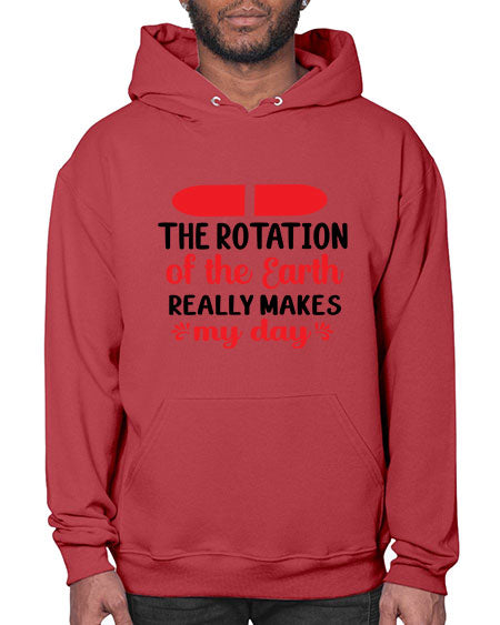The Rotation of the Earth Really Makes my day 10# - nature- Hoodie