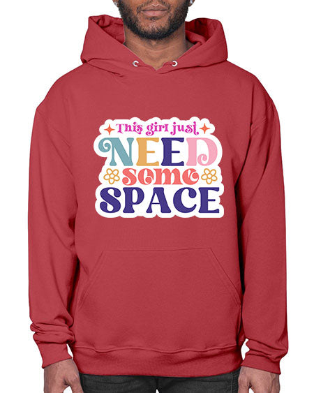 This girl just need some space 3# - space- Hoodie