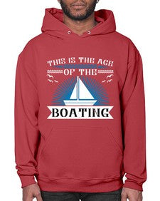 This is the age of the Boating 43# - boats- Hoodie