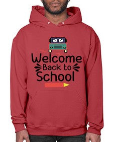 Welcome Back to School 996# - last day of school- Hoodie