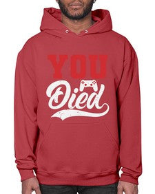 YOU DIED 56# - video games- Hoodie