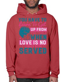 Youve got to learn to leave the table when loves no longer being served Style 41# - black afro- Hoodie