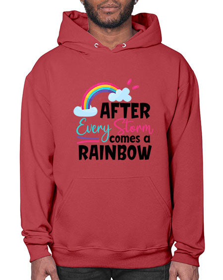 after every storm comes a rainbow Style 16# - baby- Hoodie