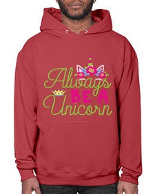 always be a unicorn 7# - unicorn- Hoodie