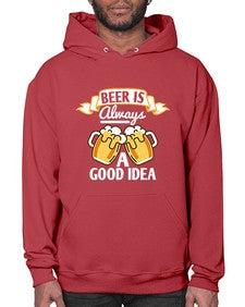 beer is always a good idea 648# - beer- Hoodie