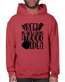 beer is always a good idea 649# - beer- Hoodie