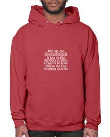 being an engineer is easy its like 610# - engineer- Hoodie
