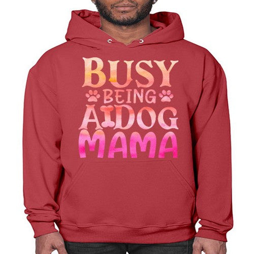 busy being a dog mama 67# - dogs- Hoodie