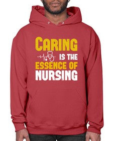 caring is the essence of Style 651# - nurse- Hoodie