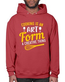 cooking is an art form a creative thing 132# - cooking- Hoodie