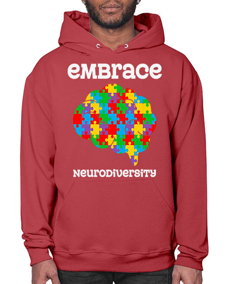 embrace neurodiversity autism awareness 87# - autism- Hoodie