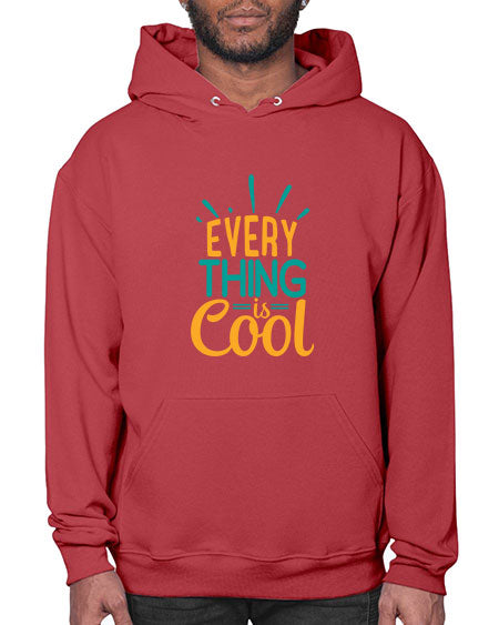 every thing is cool Style 105# - summer- Hoodie