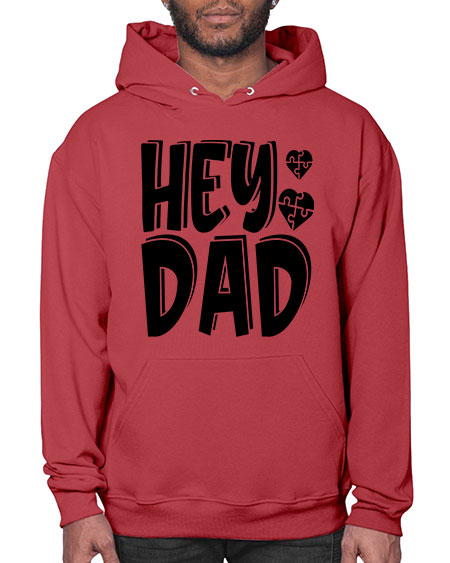 hey dad Style 15# - autism- Hoodie