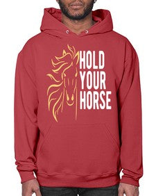hold your horse Style 5# - horse- Hoodie