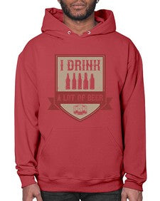i drink a lot of beer 1102# - beer- Hoodie
