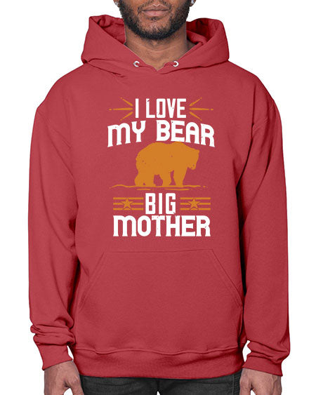 i love my big mother bear 139# - bears - animals- Hoodie