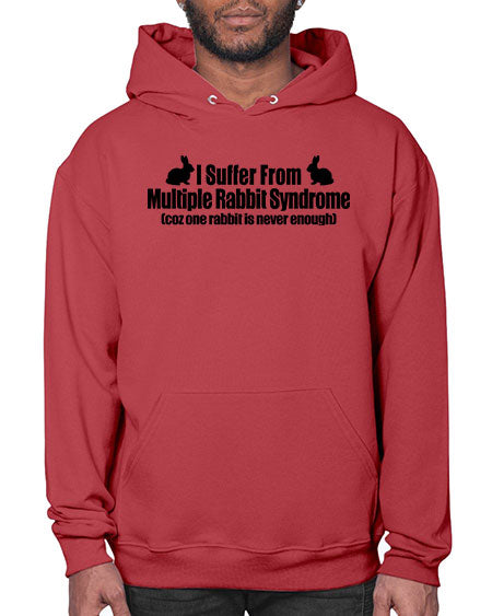 i suffer from mulitple rabbit syndrome - rabbit- Hoodie