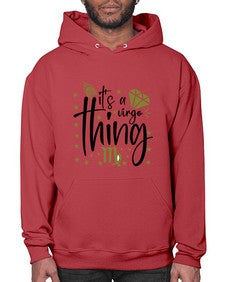 its a Virgo thing 274# - virgo- Hoodie