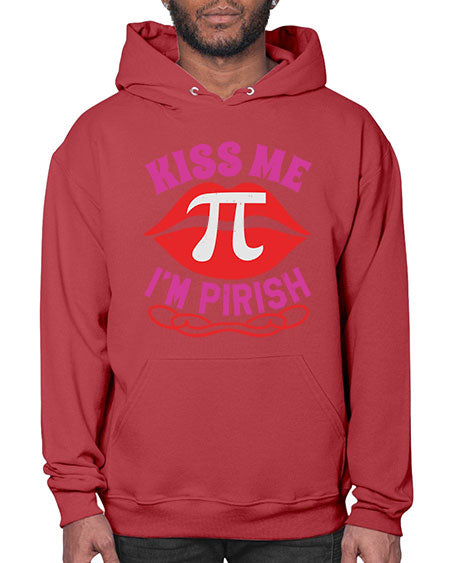 kiss me im PIrish 29# - pi- Hoodie