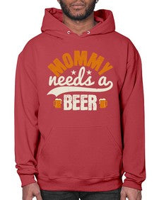 mommy needs a beer 1395# - beer- Hoodie