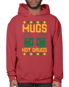 mugs not drugs 1408# - beer- Hoodie