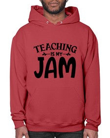 teaching is my jam Style 403# - teacher- Hoodie