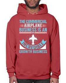 the commercial airplane business is an incredible  40# - airplane- Hoodie