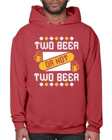 two beer or not two beer 1677# - beer- Hoodie