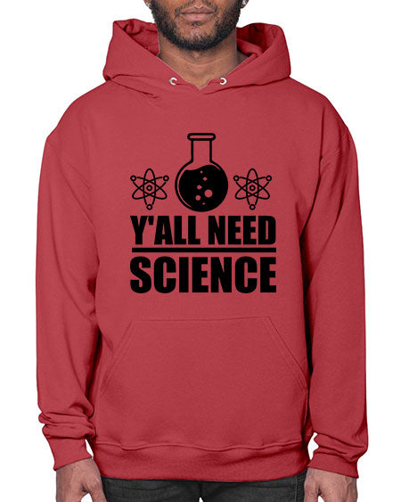 yall need science 8# - general science- Hoodie