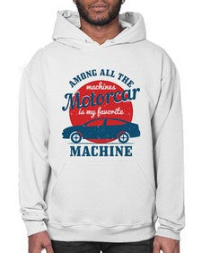Among all the machines motorcar is my favorite machine 88# - hot rod- Hoodie