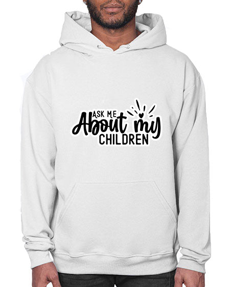 Ask Me About My Children 270# - baby- Hoodie