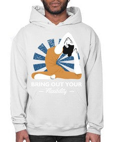 Bring Out Your Flexibility 185# - yoga- Hoodie