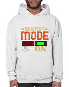 Dentist mode on Style 116# - dentist- Hoodie