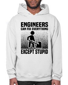Engineers can fix Style 770# - engineer- Hoodie