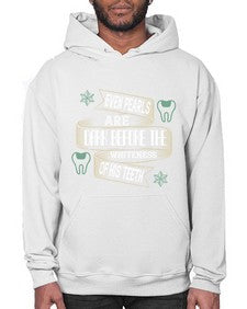 Even pearls are dark before Style 150# - dentist- Hoodie