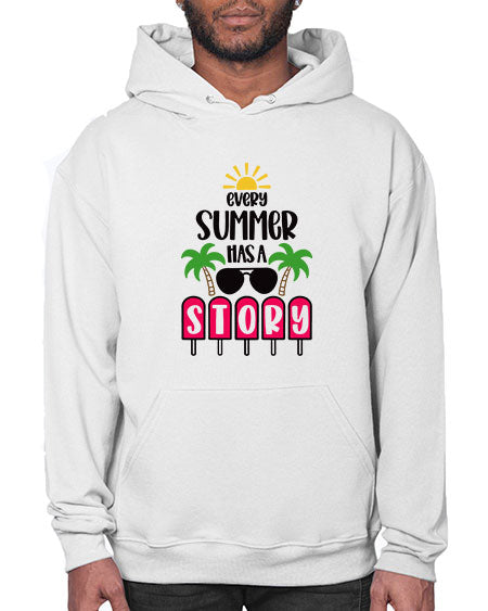 Every Summer Has A Story Style 46# - summer- Hoodie