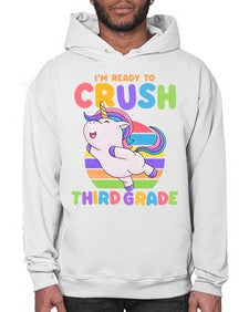 Im Ready to Crush third 392# - third grade- Hoodie