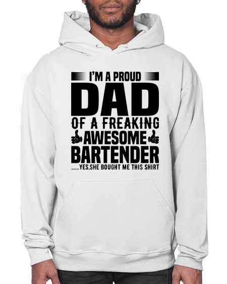 Im a proud dad Style 228# - bartender- Hoodie